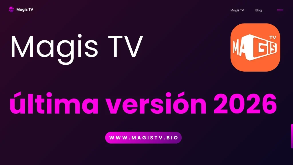 Magis TV APK 2026 | Descarga oficial y guía de instalación 1 magis-tv-banner-2026